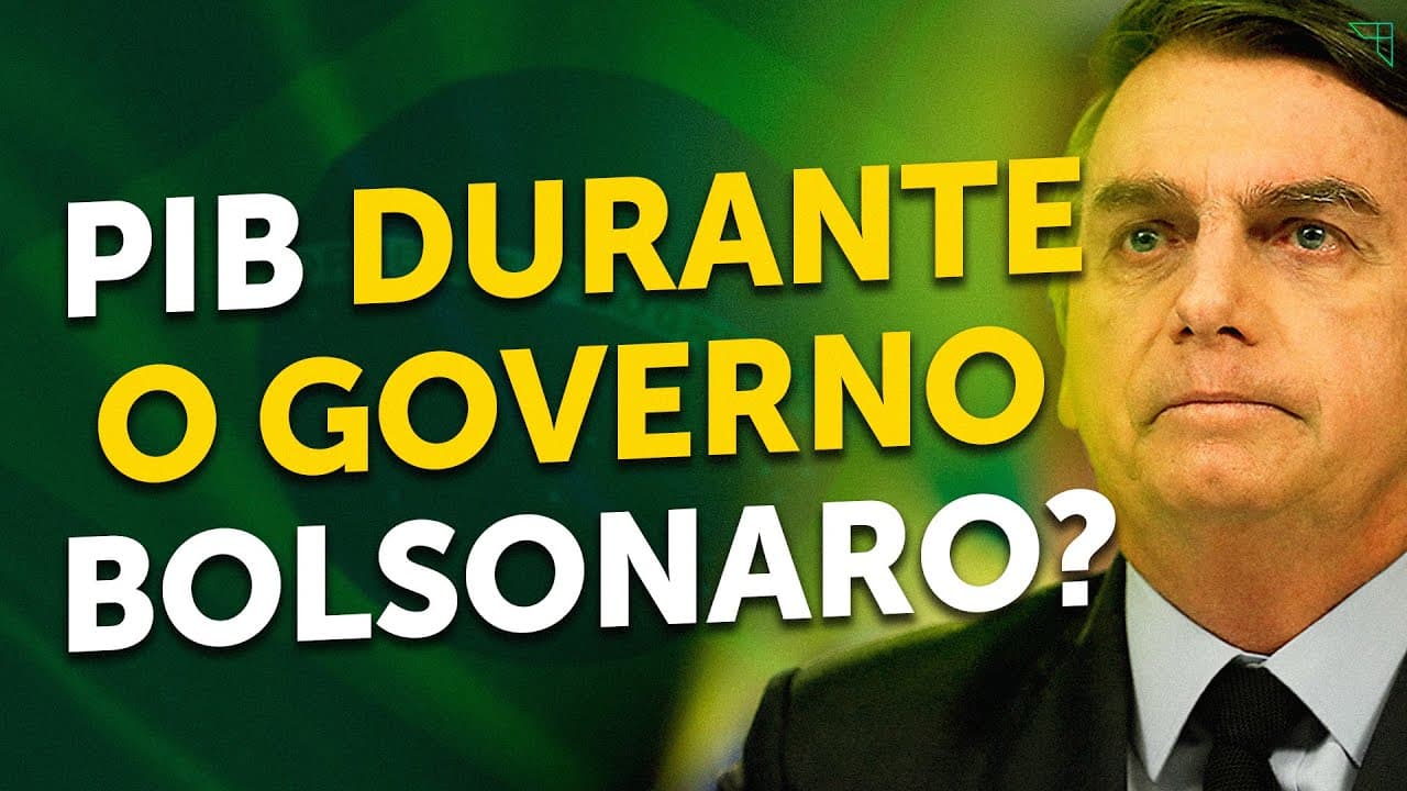 ANÁLISE: PIB durante o governo Bolsonaro