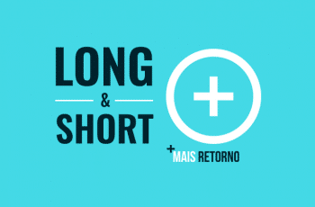 Fundos Multimercado: O que é Long & Short? Vale ou não a pena investir?
