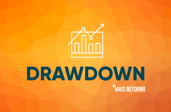 Drawdown: saiba o que é e qual sua utilidade