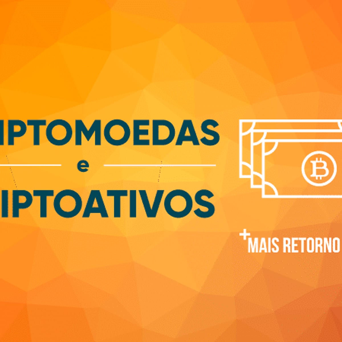 Criptomoedas e Criptoativos: o que são e como funcionam