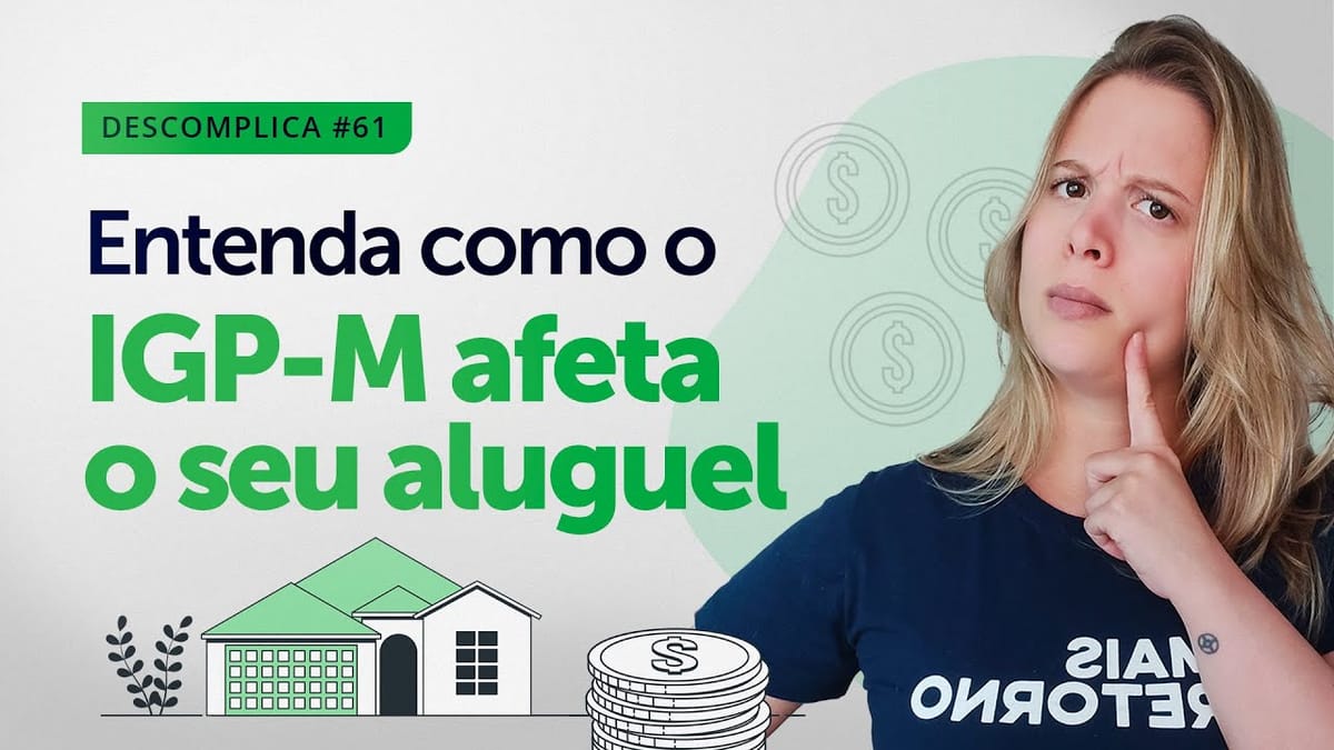 IGPM o que é e como funciona Mais Retorno