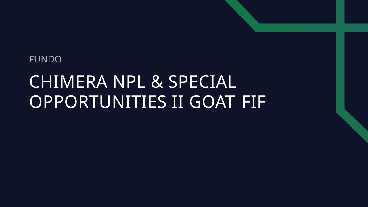 Fundo Chimera NPL & Special Opportunities II Goat FIF