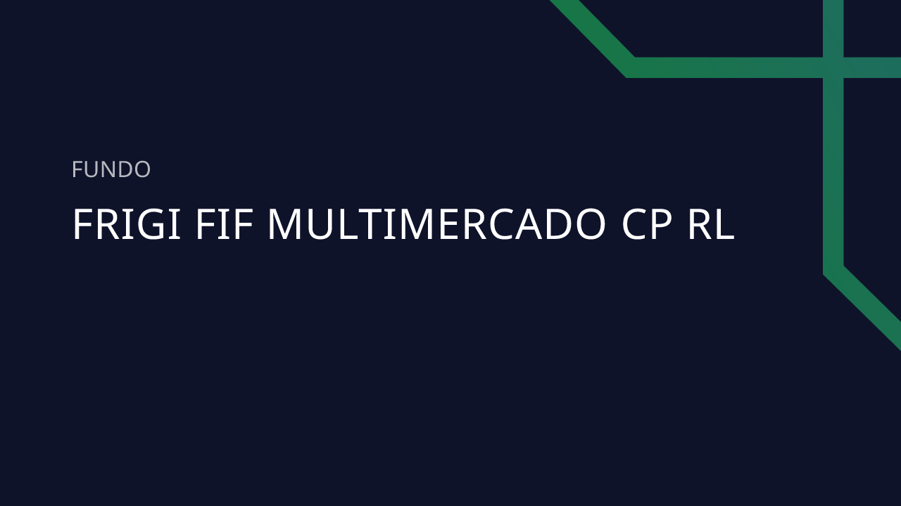 Fundo Frigi FIF Multimercado CP RL - 26.343.638/0001-19